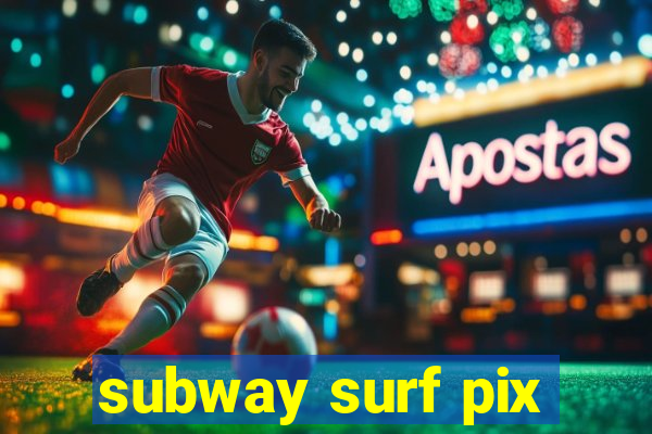 subway surf pix